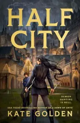 Half City - Kate Golden