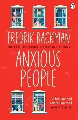 Anxious People - Fredrik Backman