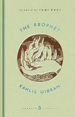 The Prophet - Kahlil Gibran