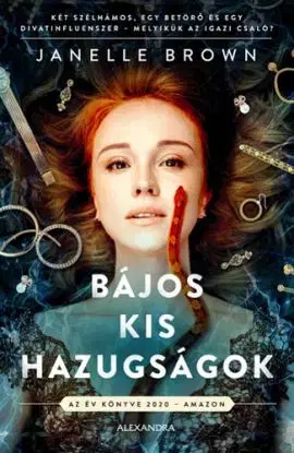 Bájos kis hazugságok - Janelle Brown