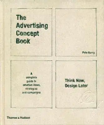 Advertising Concept Book - Pete Barry