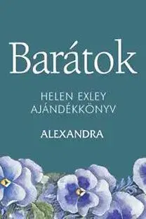 Barátok - Helen Exley