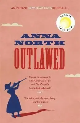 Outlawed - Anna North