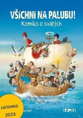 Všichni na palubu! - Komiks o svatých