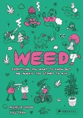 Weed - Michelle Lhooq