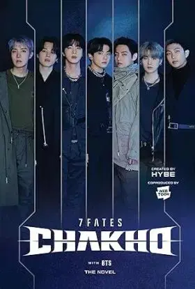 7FATES: CHAKHO (novel) - BTS, HYBE
