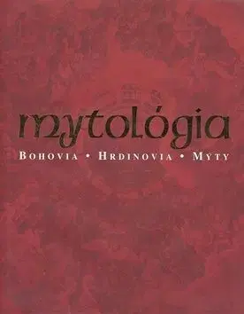 Mytológia - Arthur Cotterell