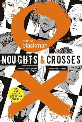 Noughts & Crosses Graphic Novel - Malorie Blackman, Ian Edginton