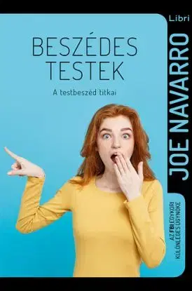 Beszédes testek - Joe Navarro