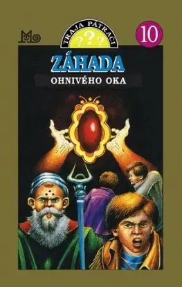 Traja pátrači 10: Záhada ohnivého oka, 5. vydanie - Robert Arthur