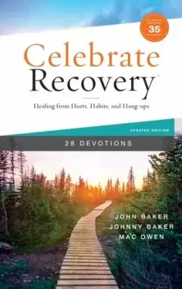 Celebrate Recovery Booklet, 28 Devotions, 35th Anniversary Edition - John Baker, Mac Owen, Johnny Baker