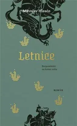 Letnice - Miroslav Hlaučo