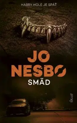 Smäd, 2. vydanie - Jo Nesbo