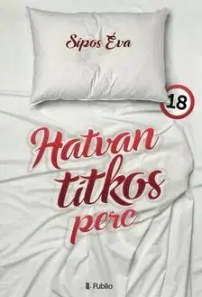 Hatvan titkos perc - Éva Sipos