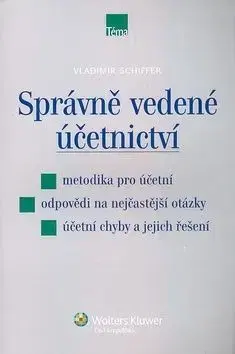 Správně vedené účetnictví - Vladimír Schiffer