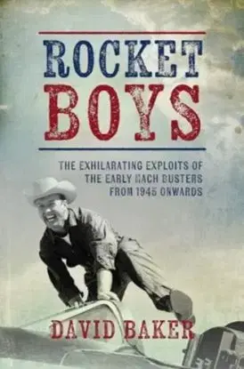 Rocket Boys - David Baker