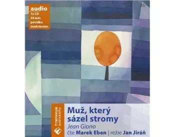 Muž, který sázel stromy CD audiokniha - Jean Giono