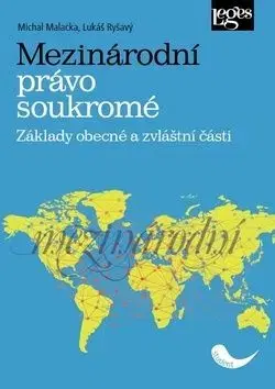 Mezinárodní právo soukromé - Michal Malacka, Lukáš Ryšavý