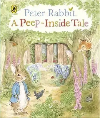 Peter Rabbit - A Peep-Inside Tale - Beatrix Potter