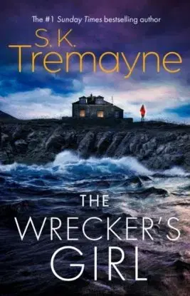 The Wrecker’s Girl - S. K. Tremayne