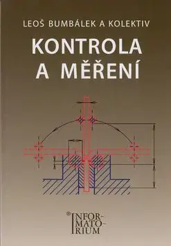 Kontrola a měření - Leoš Bumbálek