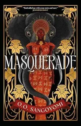 Masquerade - O. O. Sangoyomi