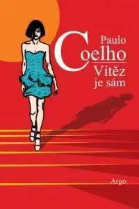 Vítěz je sám - Paulo Coelho