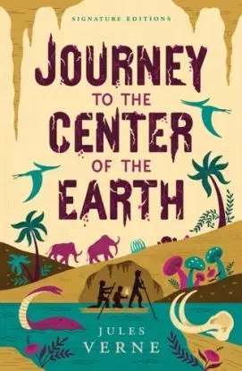 Journey to the Center of the Earth - Jules Verne