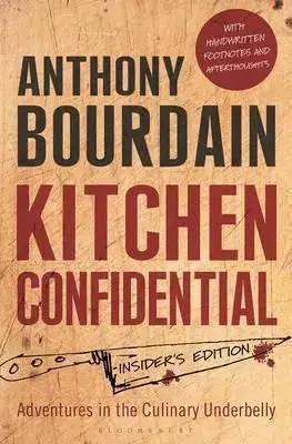 Kitchen Confidential - Insider's Edition - Anthony Bourdain