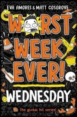 Worst Week Ever! Wednesday - Eva Amores