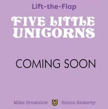 Five Little Unicorns - Mike Brownlow