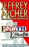 The Fourth Estate - Jeffrey Archer