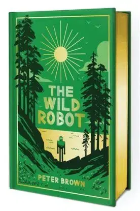 The Wild Robot - Peter Brown
