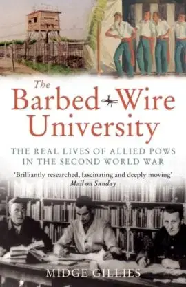 The Barbed-Wire University - Midge Gillies