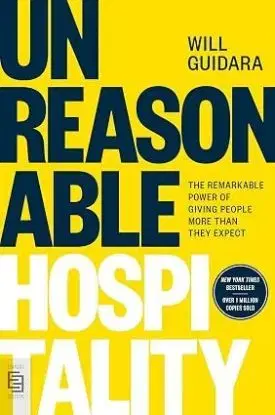 Unreasonable Hospitality - Will Guidara