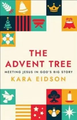 The Advent Tree - Kara Eidson