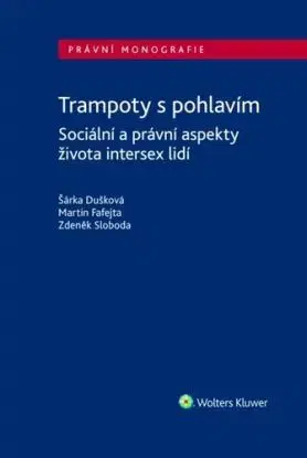 Trampoty s pohlavím - Šárka Dušková, Martin Fafejta, Zdeněk Sloboda