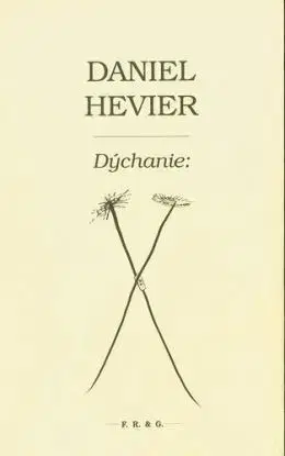 Dýchanie - Daniel Hevier
