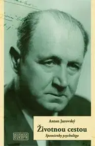 Životnou cestou - Anton Jurovský