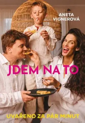 Jdem na to - Aneta Vignerová