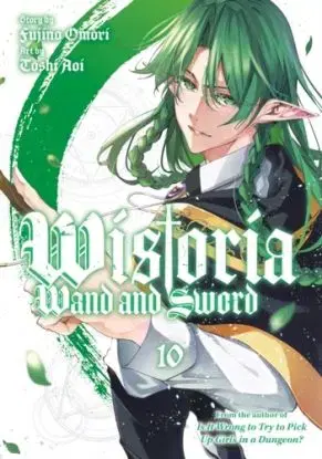 Wistoria: Wand and Sword 10 - Toshi Aoi