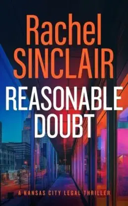 REASONABLE DOUBT - Rachel Sinclair