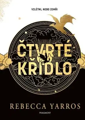 Čtvrté křídlo - exkluzivní vydání - Rebecca Yarros, Pavla Kubešová