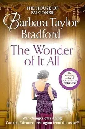 The Wonder of It All - Barbara Taylor Bradford