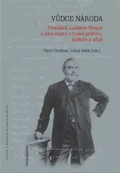 Vůdce národa - Viktor Pavlíček, Luboš Velek