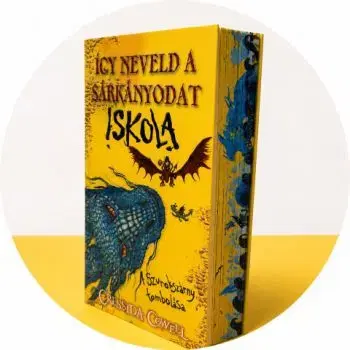 Így neveld a sárkányodat iskola 1. – A Szurokszárny tombolása - Éldekorált kiadás - Cressida Cowell