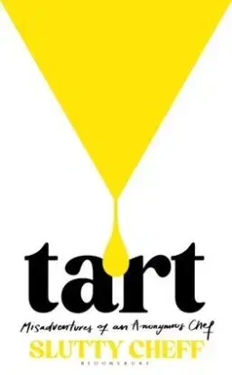 Tart - Slutty Cheff
