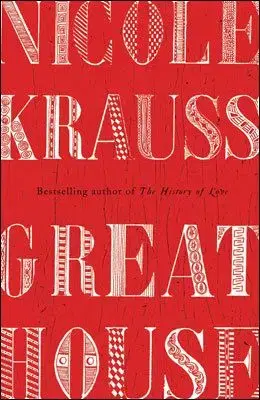 Great House - Nicole Krauss