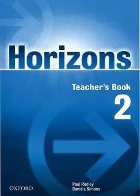 Horizons 2 Teacher´s Book - Paul Radley