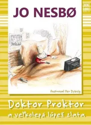 Doktor Proktor a veľká lúpež zlata (4) - Jo Nesbo